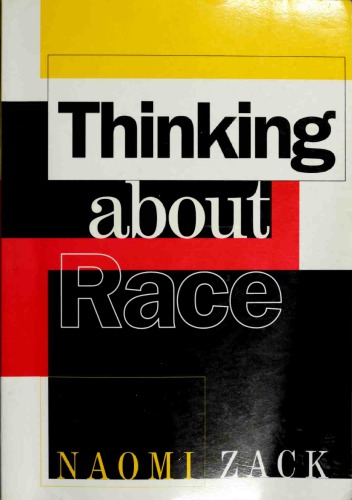 Thinking about Race