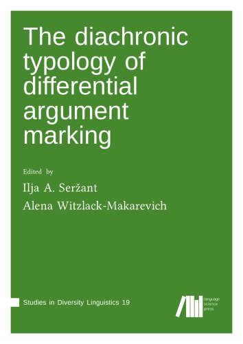 The diachronic typology of differential argument marking