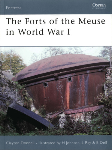 the forts of the meuse in world war i
