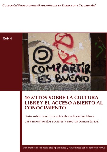 10 mitos sobre la cultura libre y el acceso abierto al conocimiento