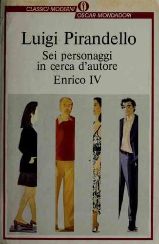 Sei personaggi in cerca d’autore - Enrico IV