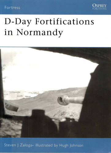 D-Day Fortifications in Normandy