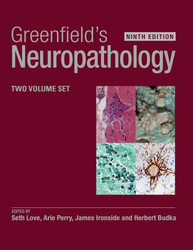Greenfield’s Neuropathology