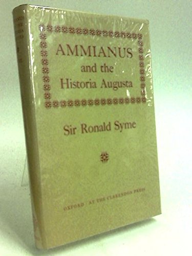 Ammianus and the Historia Augusta