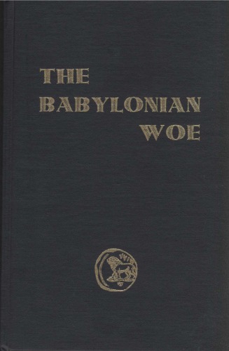 The Babylonian Woe