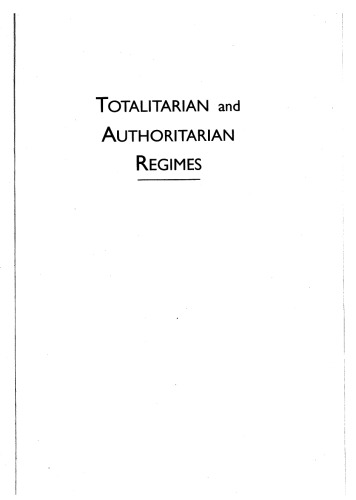 Totalitarian and Authoritarian Regimes