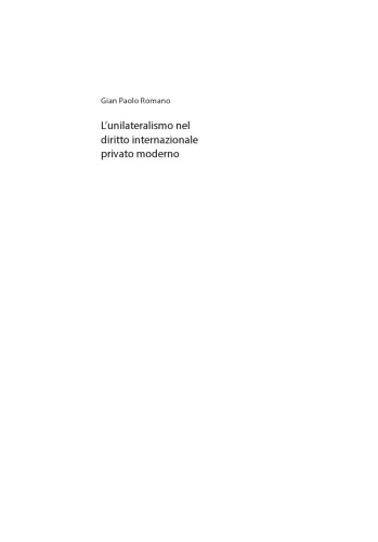 L’unilateralismo nel diritto internazionale privato moderno