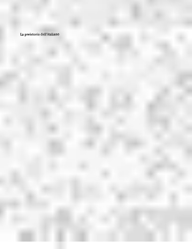 La preistoria dell’italiano