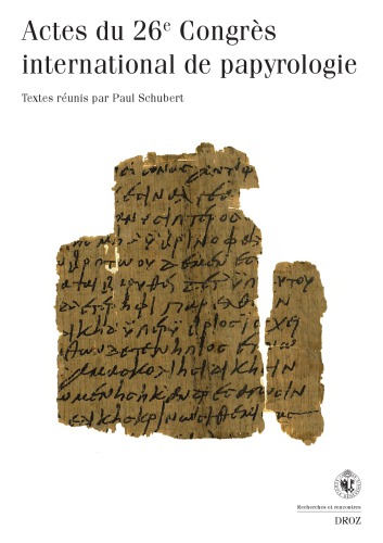 Actes du 26e Congrès international de papyrologie