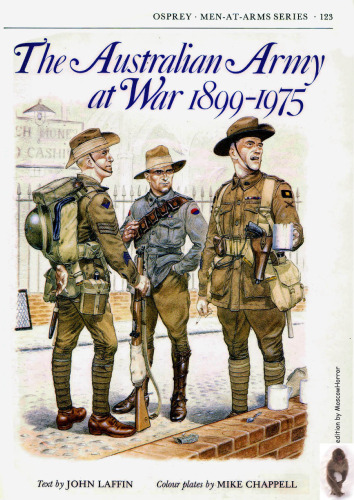 The Australian Army At War 1899 - 1975
