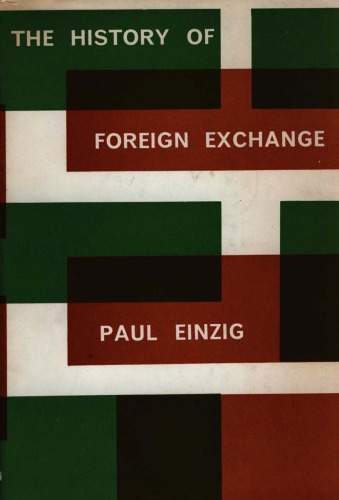 The History Of Foreign Exchange