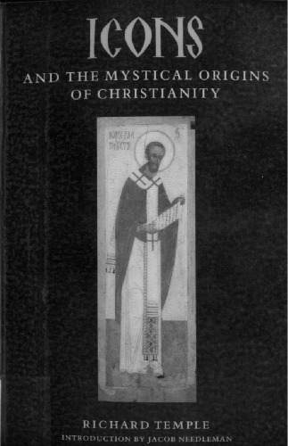 Icons and the Mystical Origins of Christianity