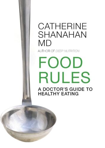 Food Rules: A Doctor’s Guide to Healthy Eating