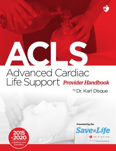 Advanced Cardiac Life Support Provider Handbook 2015-2020