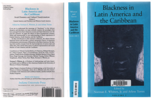 Blackness in Latin America and the Caribbean: Social Dynamics and Cultural Transformations : Central America and Northern and Western South America