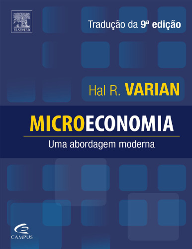 Microeconomia: Uma Abordagem Moderna