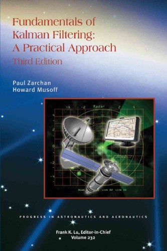 Fundamentals of Kalman Filtering: A Practical Approach