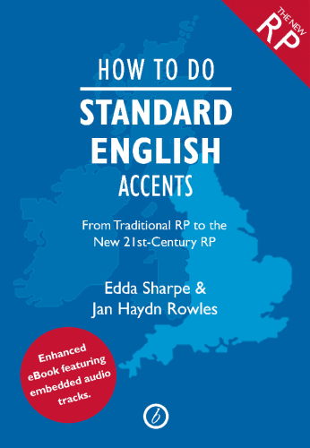 How to Do Standard English Accents