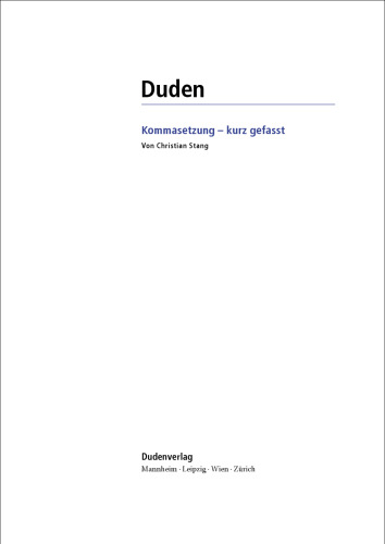 Duden: Kommasetzung - Kurz Gefasst