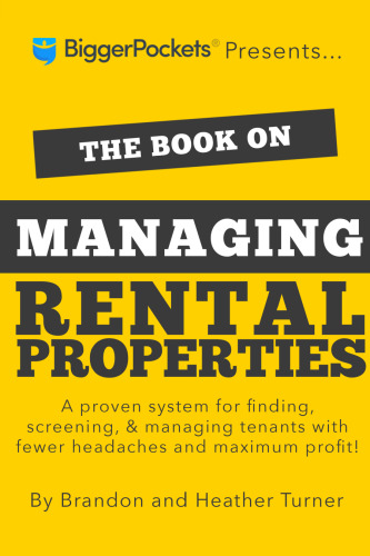 The Book on Managing Rental Properties