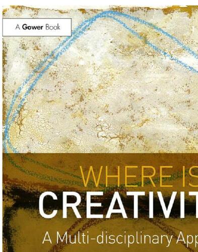 Where is Creativity?: A Multi-disciplinary Approach