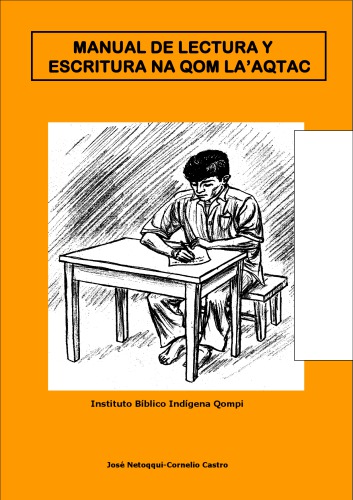 Manual de lectura y escritura na qom la’aqtac