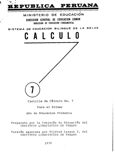 Calculo 7. Cartilla de Cálculo No. 7 Para el Primer Año de Educacion Primaria