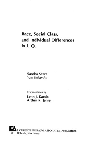 Race, Social Class, and Individual Differences in I.Q.