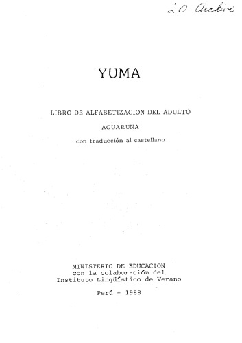 Yuma. Libro de alfabetizacion del adulto aguaruna