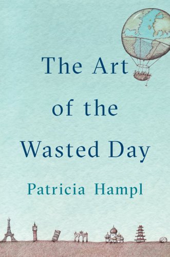 The art of a wasted day
