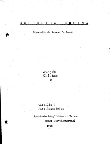 Awajún Chícham 2. Cartilla 2 Para Transición