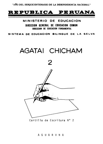 Agatai chicham 2. Cartilla de Escritura № 2 Clase de Transición