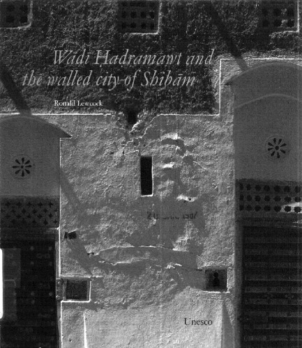 Wadi Hadramaut and the Walled City of Shibam