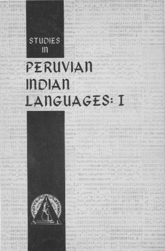 Studies in Peruvian Indian languages: I