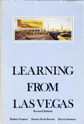 Learning from Las Vegas: The Forgotten Symbolism of Architectural Form