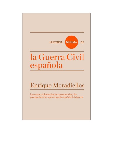 Historia Mínina de la Guerra Civil Española