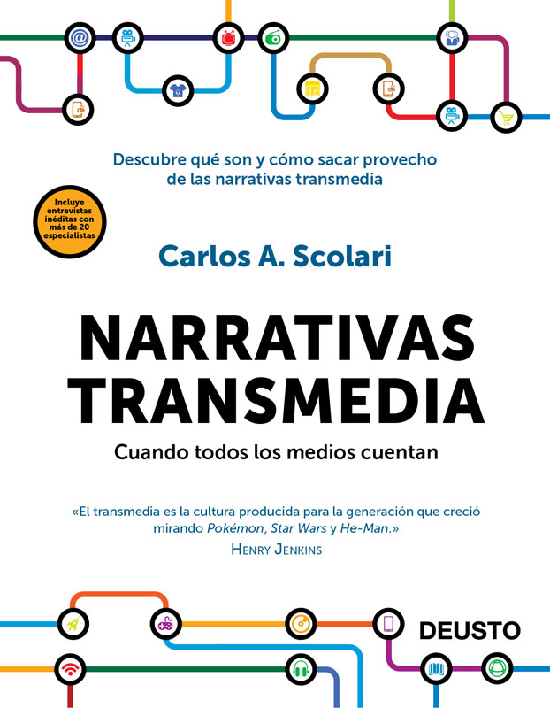 Narrativas transmedia: cuando todos los medios cuentan