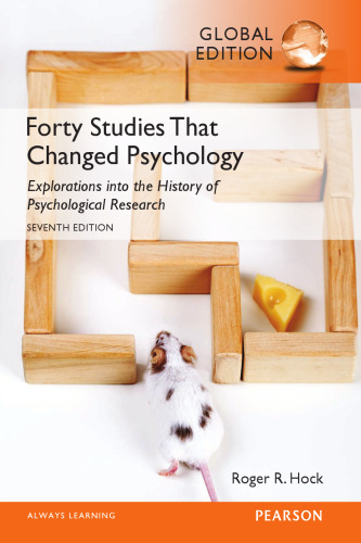 Forty Studies that Changed Psychology, Global Edition