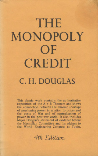 The Monopoly of Credit