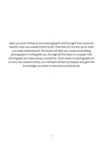 The Perfect Shot: Photography Guide: Start Creating Sensational Photographs