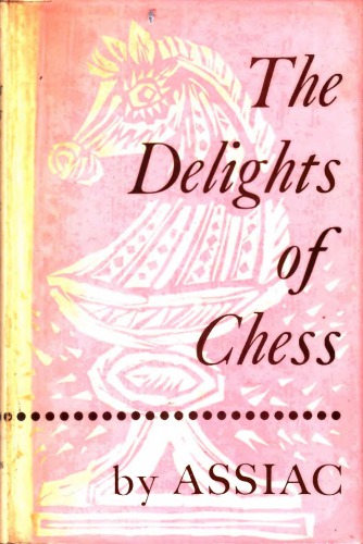 The delights of chess