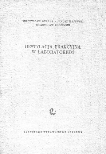Destylacja frakcyjna w laboratorium