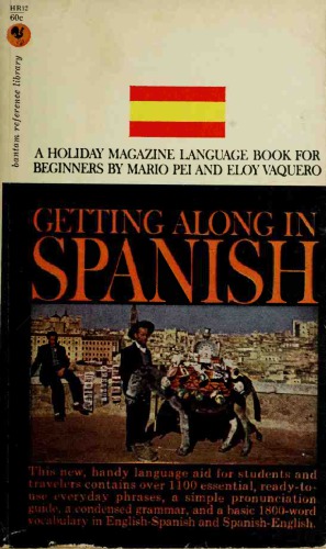 Getting Along in Spanish: a Holiday magazine language book