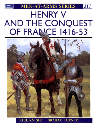 Henry V and the Conquest of France 1416-53