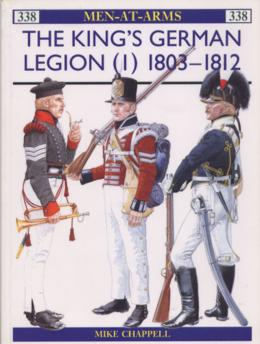 The King's German Legion: 1803-12