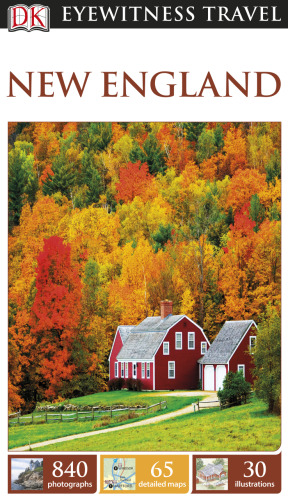DK Eyewitness Travel Guide: New England