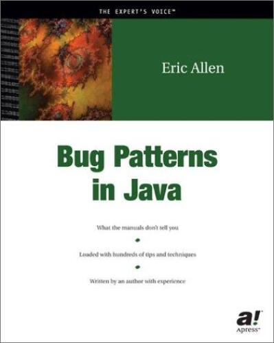 Bug Patterns in Java