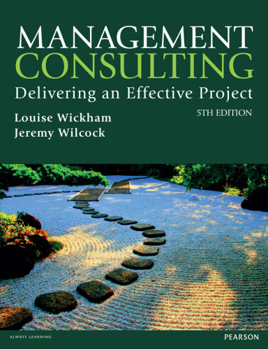 Management Consulting: Delivering an Effective Project