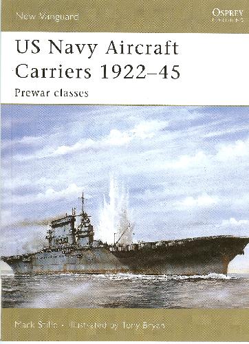 Us Navy Aircraft Carriers 1922-1945