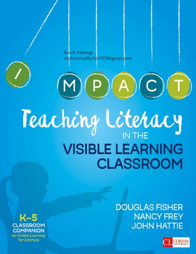 Teaching Literacy in the Visible Learning Classroom, Gradesorwin Literacy)